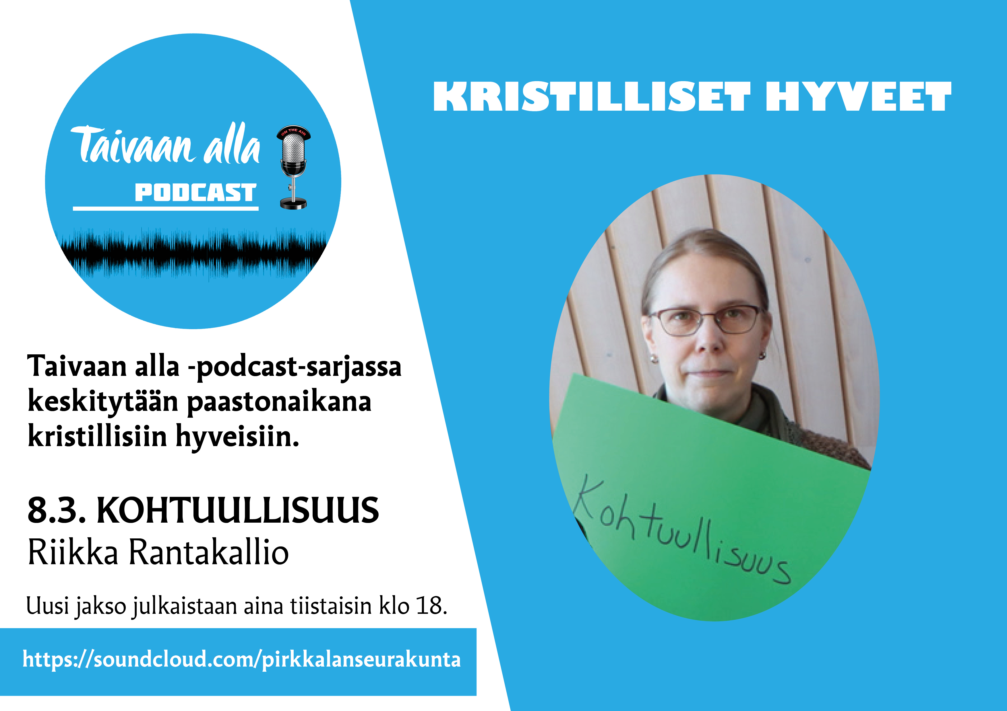 Paastonajan podcastin 2022 mainos. Oikealla jakson puhuja johtava diakoniatyöntekijä Riikka Rantakallio.