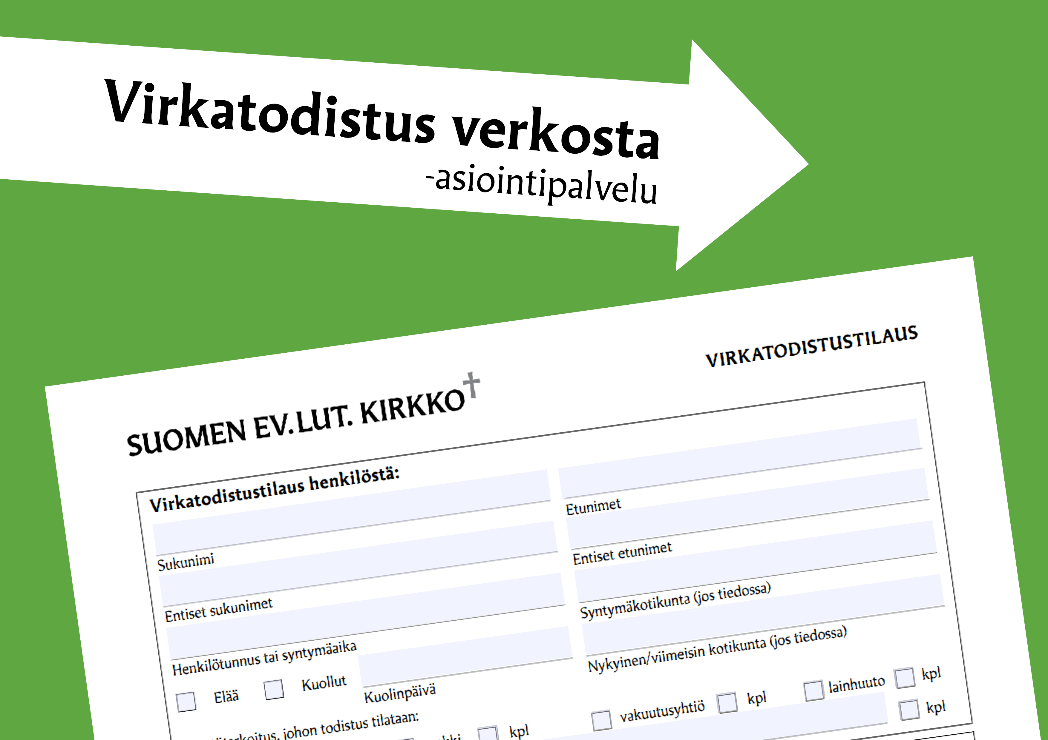 Virkatodistuslomakkeesta osakuva.