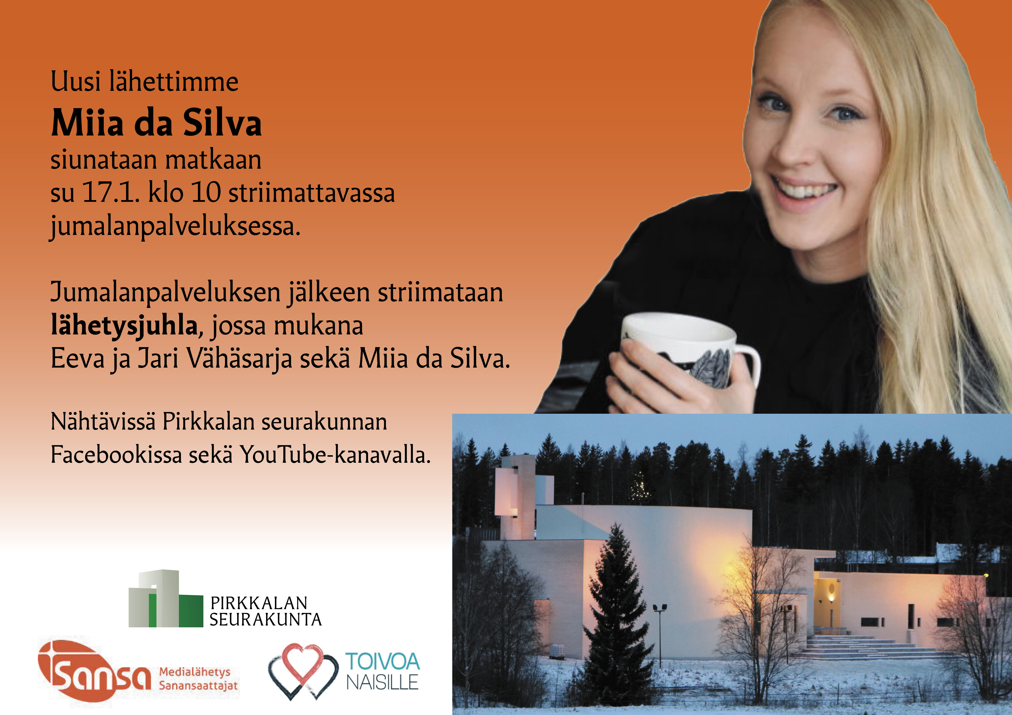 Lähetysjuhla suoratoistona internetissä Miia da Silva ja kuva Pirkkalan kirkosta.