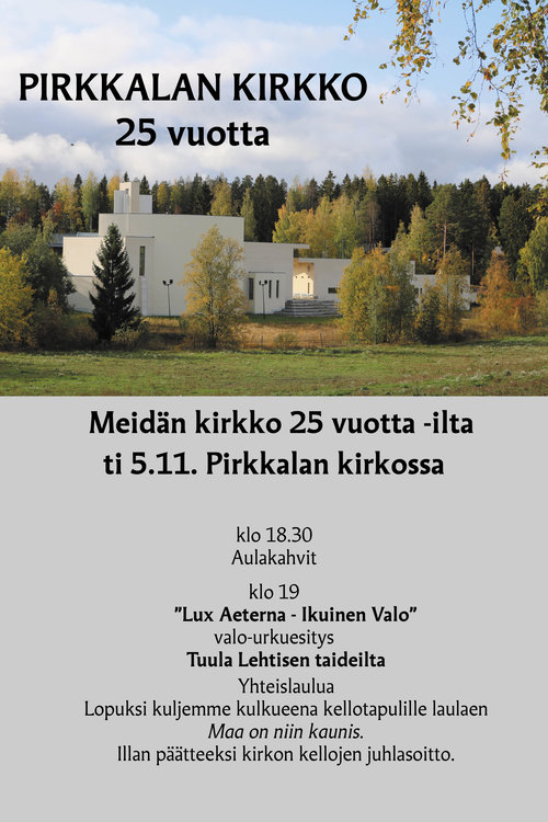 - Pirkkalan kirkko 25 vuotta - Taideilta - Pirkkalan kirkko 25 vuotta - Taideilta